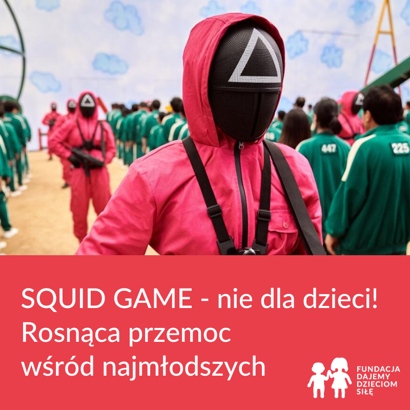 Uważaj na&nbsp;SQUID GAME