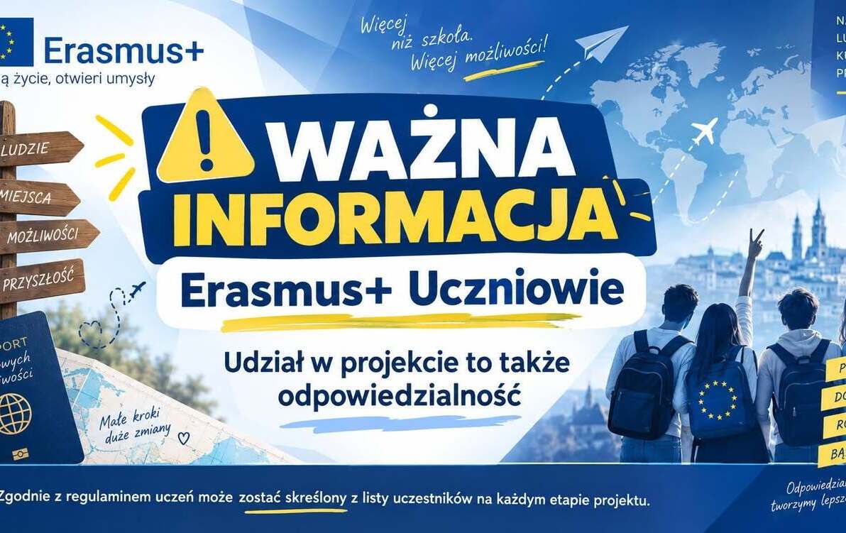 Zdjęcie do Ważna informacja dotycząca udziału uczni&oacute;w w projekcie Erasmus+