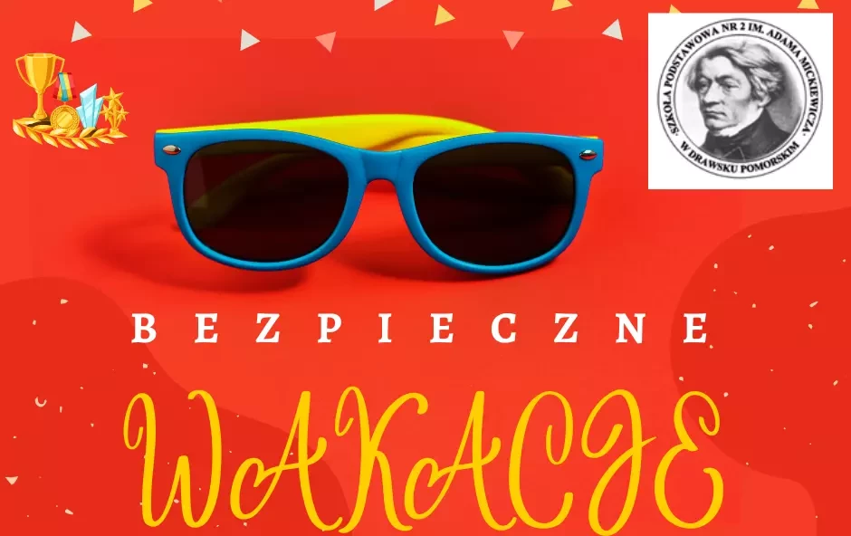 Zdjęcie do Bezpieczne wakacje 2025