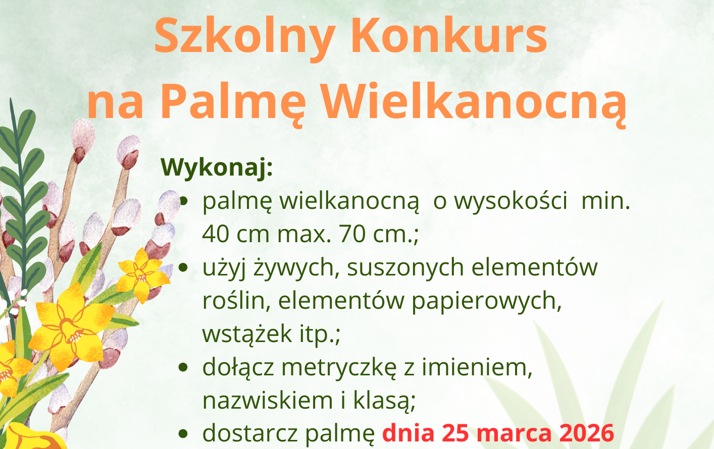 Zdjęcie do Szkolny Konkurs na Palmę Wielkanocną